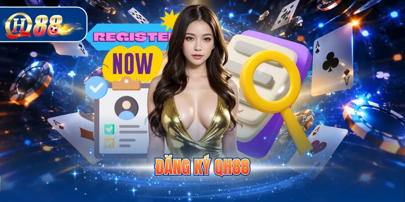 đăng ký QH88